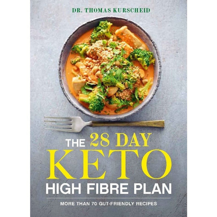 The 28 Day Keto High Fibre Plan - Love Low Carb