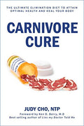 Carnivore Cure - Love Low Carb
