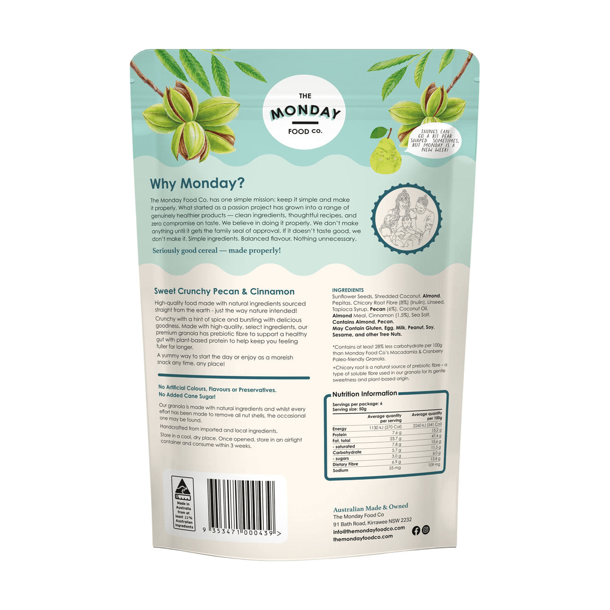Back of The Monday Food Co Sweet Crunchy Pecan & Cinnamon granola bag with nutrition information and ingredients