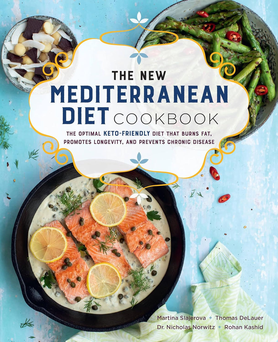 The New Mediterranean Diet Cookbook - Yo Keto