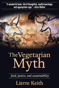 The Vegetarian Myth - Love Low Carb