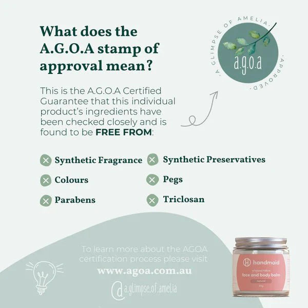 A.G.O.A approved label explaining ingredients free from synthetic fragrance, preservatives, colours, pegs, parabens, and triclosan with Handmaid balm.